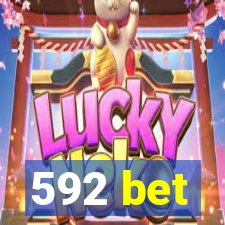 592 bet